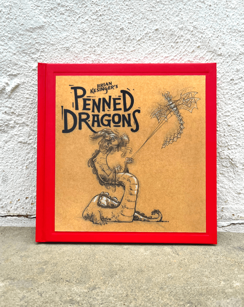Penned Dragons_Brian Kesinger_$24