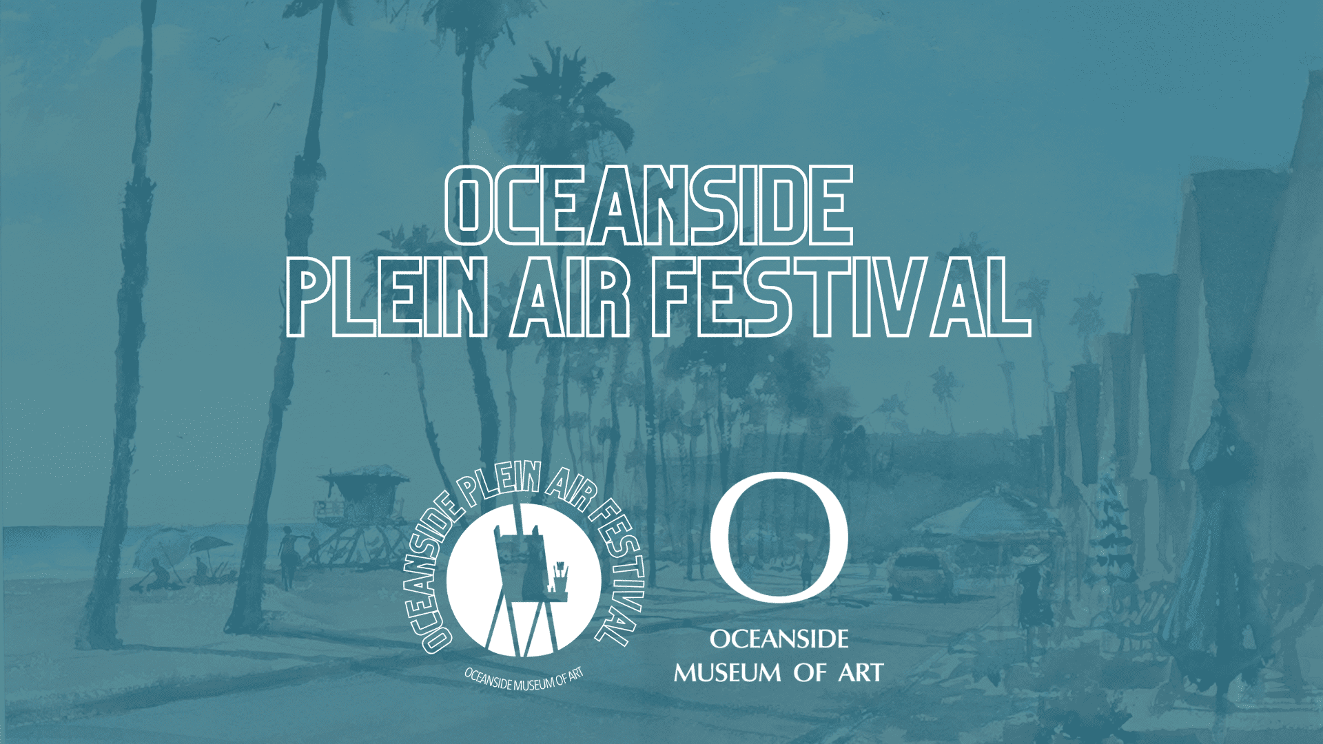 Oceanside Plein Air Festival, Oceanside Museum of Art